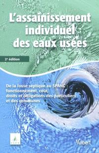 L Assainissement Individuel Des Eaux Us Es Domestiques De La Fosse