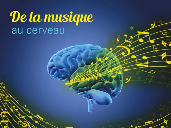 De la musique au cerveau - visuel pour dossier 2.jpg