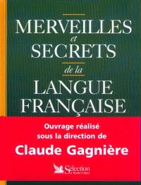 Merveilles Et Secrets De La Langue Francaise Mots Expressions Dictons Proverbes Citations Noms De Famille Librairie Mollat Bordeaux