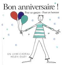 Bon Anniversaire Pour Un Garcon Pour Un Homme Mathilde Forestier Librairie Mollat Bordeaux