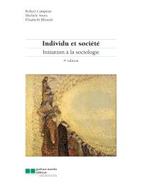 Individu et société : initiation à la sociologie