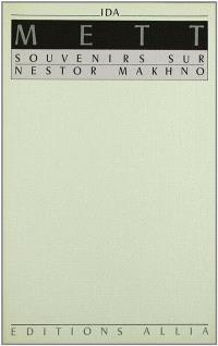 Souvenirs sur Nestor Makhno