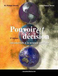 Pouvoir et décision : introduction à la science politique