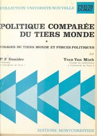 Politique comparée du tiers-monde. Vol. 1. Visages du tiers-monde et forces politiques