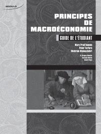 Principes de macroéconomie : guide de l'étudiant