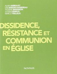 Dissidence, résistance et communion en Eglise