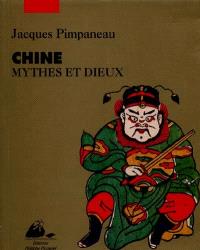 Chine, mythes et dieux de la religion populaire - Jacques Pimpaneau -  Librairie Mollat Bordeaux
