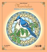 Mandalas : oiseaux enchanteurs