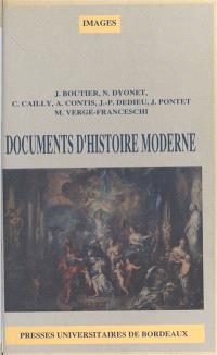 Documents d'histoire moderne : du milieu du XVIIe siècle à la fin du XVIIIe siècle