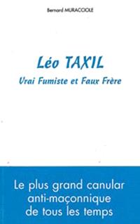Librairie Mollat Bordeaux Léo Taxil Vrai Fumiste Et Faux - 