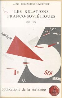 Les Relations franco-soviétiques : 1917-1924