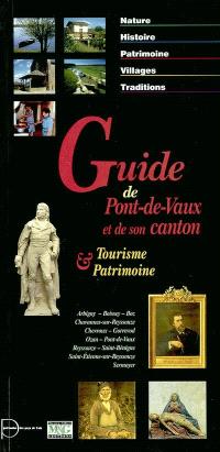 Guide de Pont-de-Vaux et de son canton : tourisme et patrimoine