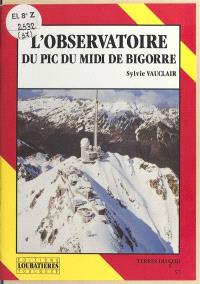 L'Observatoire du pic du Midi de Bigorre