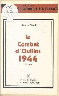 Le Combat d'Oullins : 1944-29 août