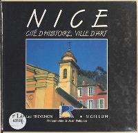 Nice : cité d'histoire, ville d'art