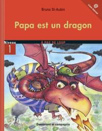 Papa est un dragon 