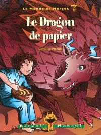 Le dragon de papier 7