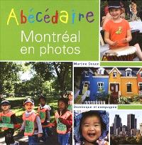 Abécédaire de Montréal en photos