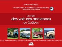 Le livre des voitures anciennes au Québec