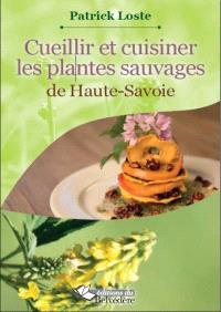 Cueillir et cuisiner les plantes sauvages de Haute-Savoie