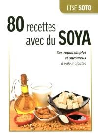 80 recettes avec du soja