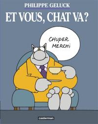 Le Chat Volume 12 Et Vous Chat Va Philippe Geluck Librairie Mollat Bordeaux