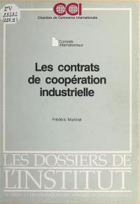 Les Contrats de coopération industrielle : contrats internationaux