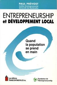 Entrepreneurship et développement local  : quand la population se prend en main 
