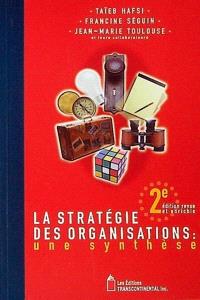 La stratégie des organisations : une synthèse