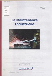 La maintenance industrielle