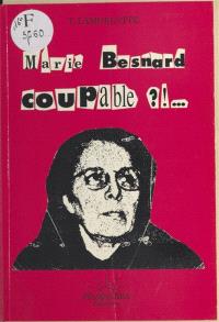 Marie Besnard coupable ?
