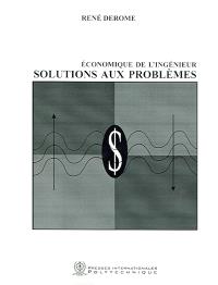 Économique de l'ingénieur  : solutions aux problèmes 
