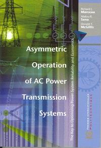 Asymmetric operation of AC power transmission systems : the key to optimizing power system reliability and economics