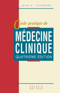 Guide pratique de médecine clinique 