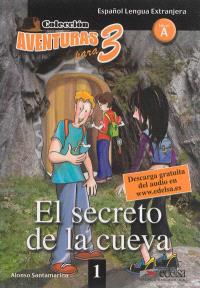 Aventuras 3 , El secreto de la cueva