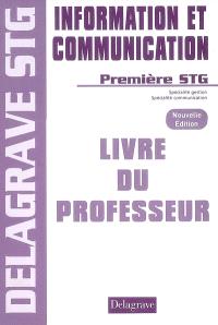 Information et gestion specialite communication 1ere stg