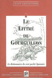 Librairie Mollat Bordeaux - Le Littré du Gourguillon ...