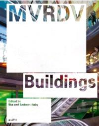 Mvrdv : Buildings (updated Reprint)