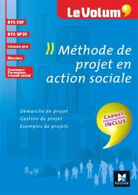Méthode de projet en action sociale : BTS ESF, BTS SP3S ...
