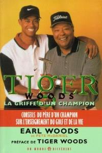 Tiger Woods, la griffe d'un champion