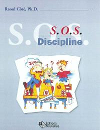 S.O.S. discipline 