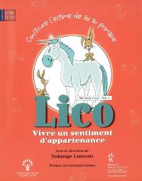 Construire l'estime de soi au primaire  : deuxième cycle. Volume 1, Lico, vivre un sentiment d'appartenance 