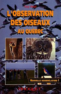 L'observation des oiseaux au Québec