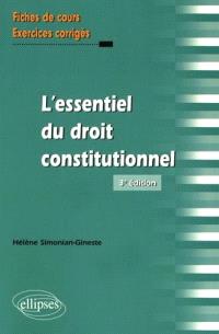 L essentiel du droit constitutionnel fiches de cours et 