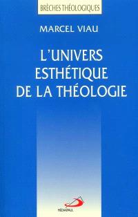 L'Univers esthétique de la théologie