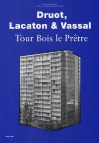 DRUOT, LACATON & VASSAL - TOUR BOIS LE PRETRE