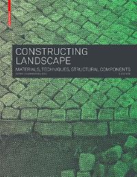 Constructing landscape