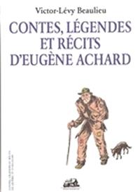 Contes, légendes et récits d'Eugène Achard