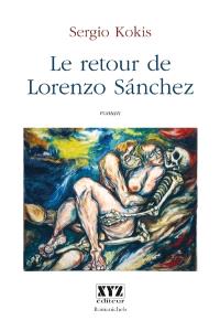 Le retour de Lorenzo Sánchez  : roman 