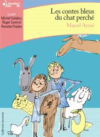 Les Contes Bleus Du Chat Perche Marcel Ayme Librairie Mollat Bordeaux